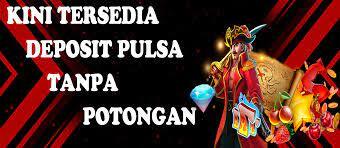 Trik Deposit Pulsa Tanpa Potongan dengan Server Thailand Unggul